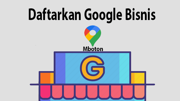 Daftarkan Google Bisnis