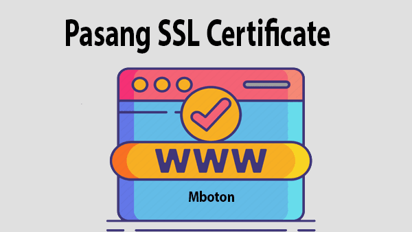 Pasang SSL Certificate