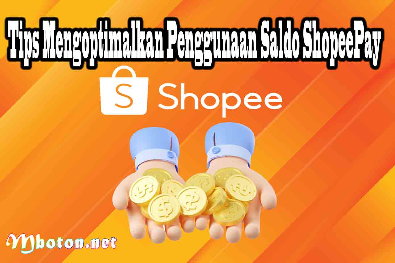 Penting Cara Menukar Koin Shopee Menjadi Saldo ShopeePay 3 Tips Mengoptimalkan Penggunaan Saldo ShopeePay