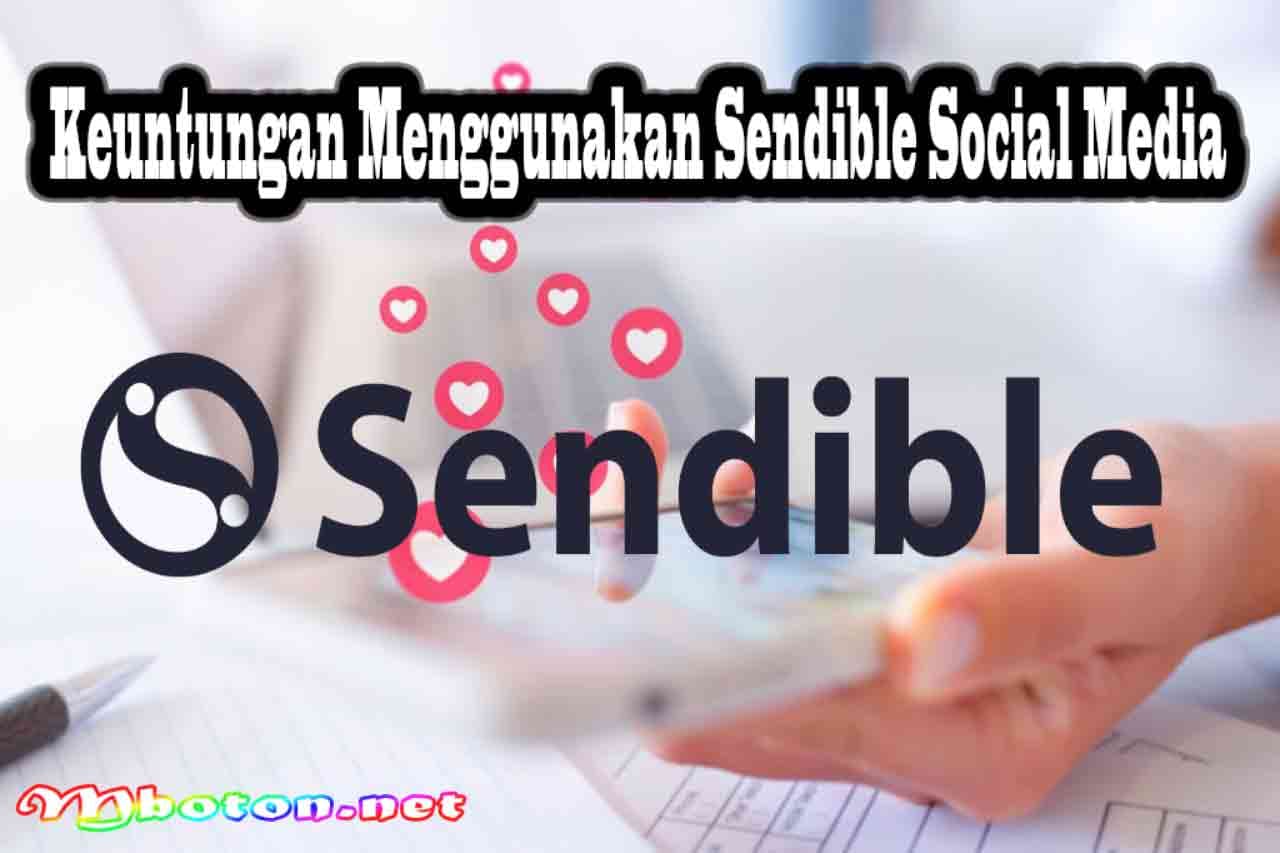 Sendible Social Media Untuk Mengontrol Bisnis Anda Mudah 3 Keuntungan Menggunakan Sendible Social Media