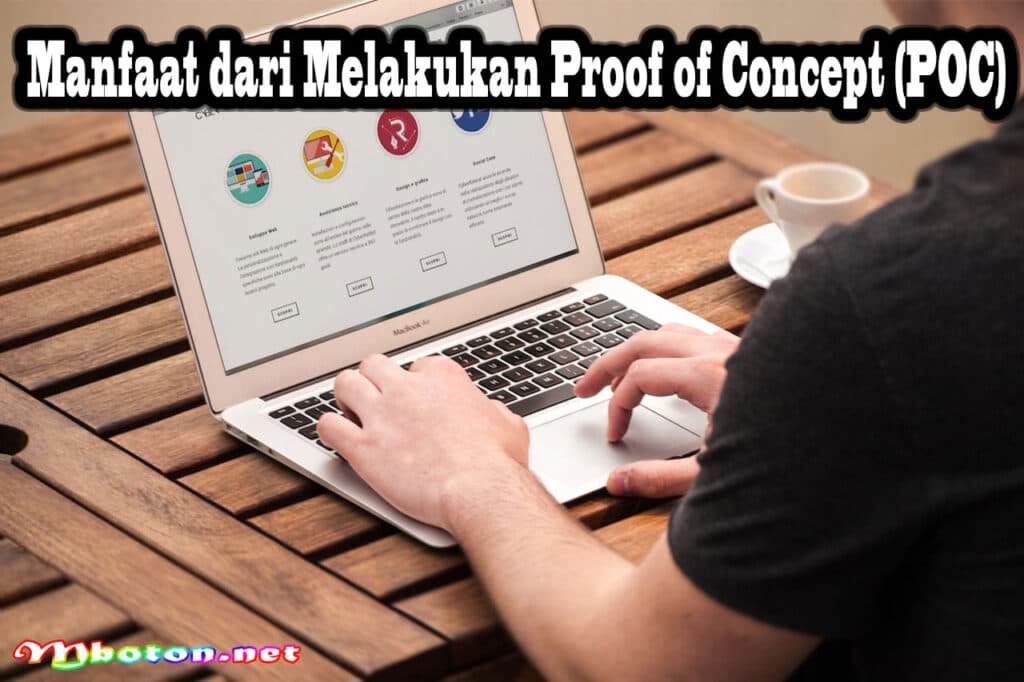 Proof of Concept POC Pengertian Manfaat dalam Bisnis Startup 3 Manfaat dari Melakukan Proof of Concept (POC)