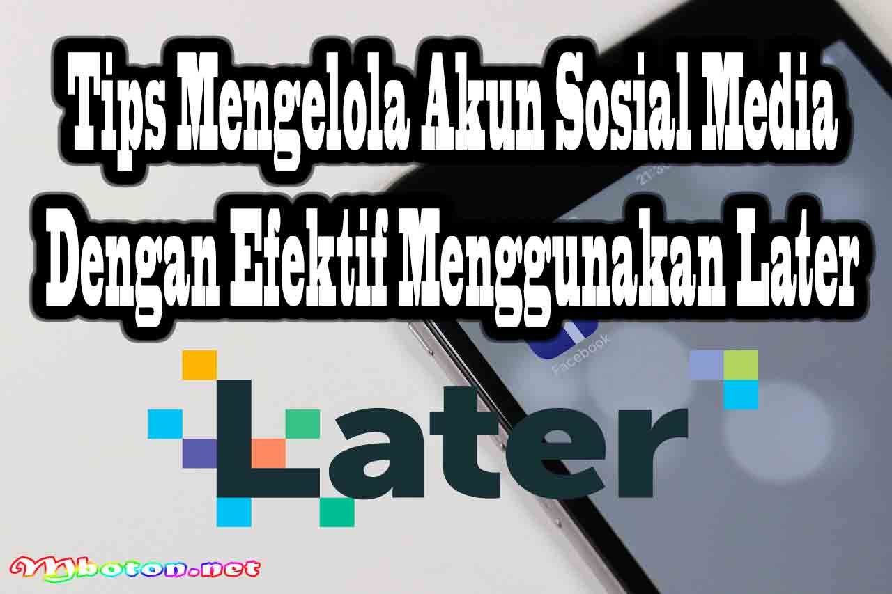 Later Manajemen Social Media Link Bio Tools Kreatif Bisnis 5 Tips Mengelola Akun Sosial Media Dengan Efektif Menggunakan Later