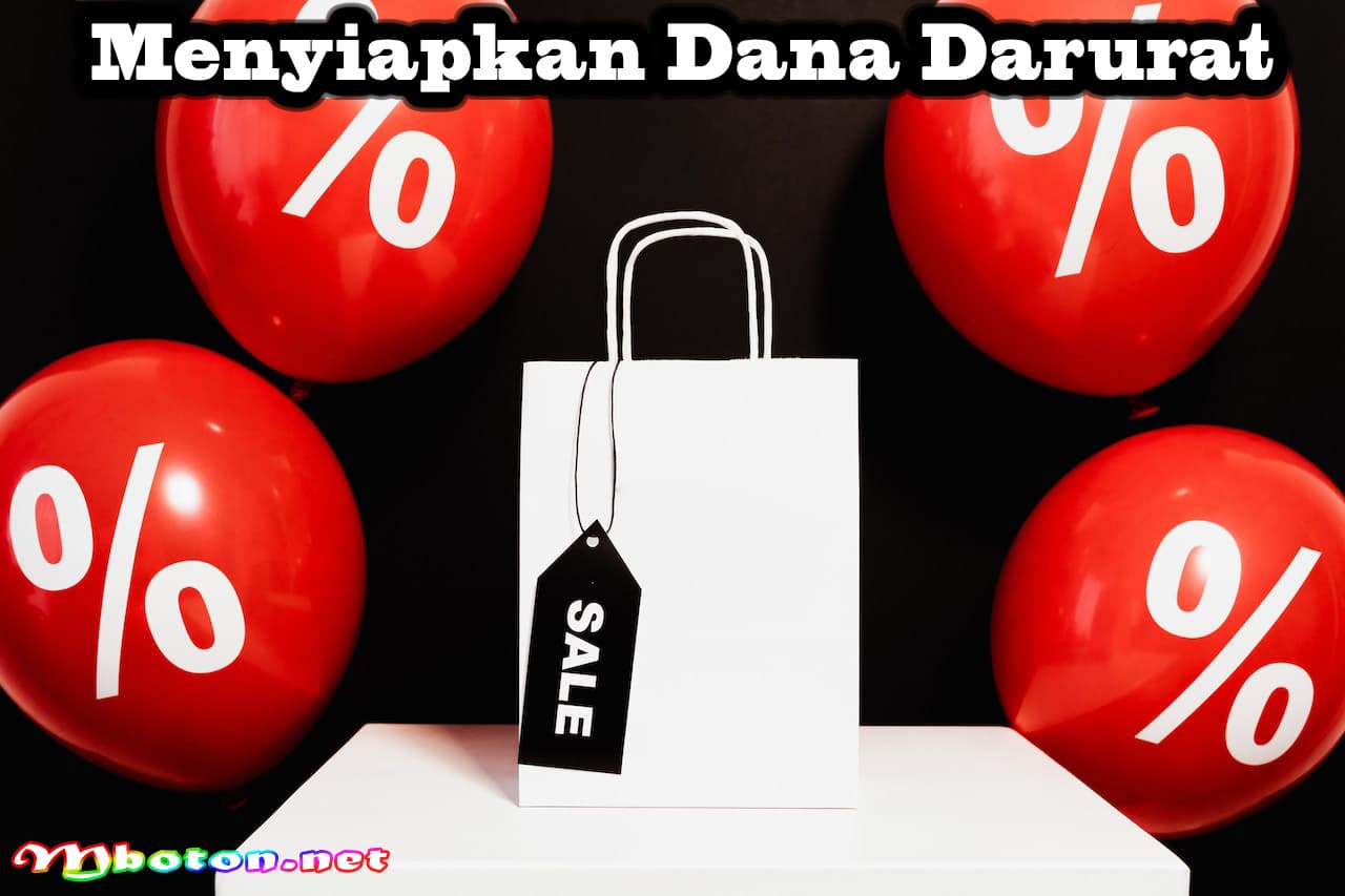 Cara Mengatur Keuangan Pribadi saat Musim Diskon & Cashback 3 Menyiapkan Dana Darurat