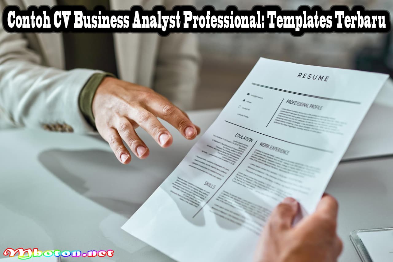 Contoh CV Business Analyst Professional: Templates Terbaru 6 Contoh CV Business Analyst Professional: Templates Terbaru