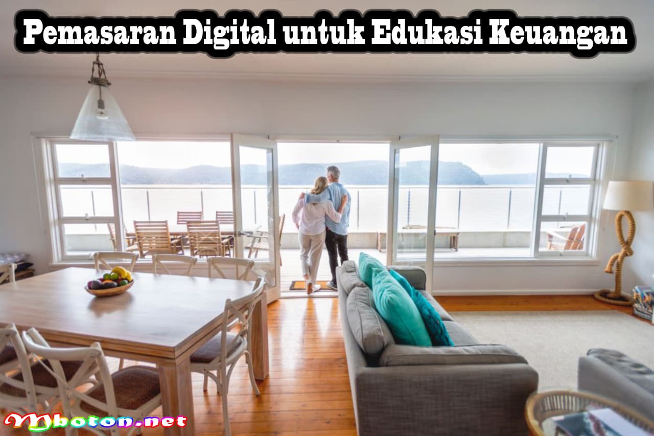 Tips persiapkan Dana Pensiun & Bagaimana cara Mengumpulkan 6 Pemasaran Digital untuk Edukasi Keuangan