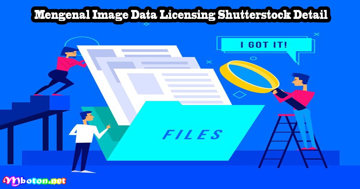 Mengenal Image Data Licensing Shutterstock Detail 6 Mengenal Image Data Licensing Shutterstock Detail
