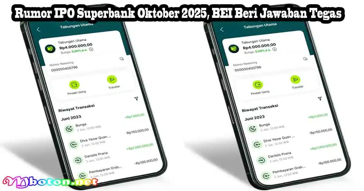 Rumor IPO Superbank Oktober 2025, BEI Beri Jawaban Tegas 5 Rumor IPO Superbank Oktober 2025, BEI Beri Jawaban Tegas