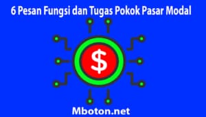 Fungsi dan tugas pokok pasar modal untuk pembangunan produksi dan meningkatkan penjualan pasar modal. Sebagai pemerataan untuk menunjang sikekurangan dana