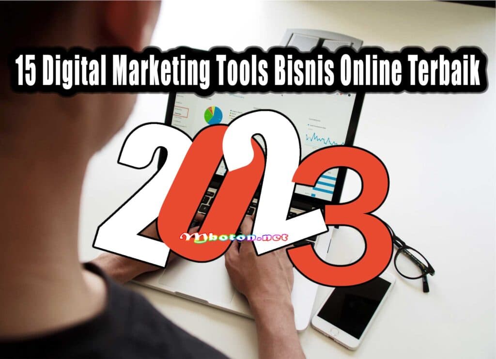 15 Digital Marketing Tools Bisnis Online Terbaik