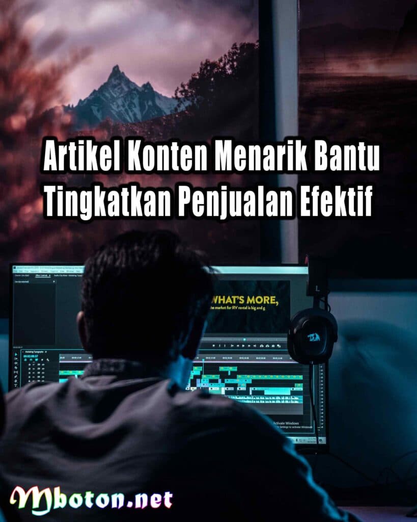 Artikel Konten Menarik Tingkatkan Penjualan Bisnis