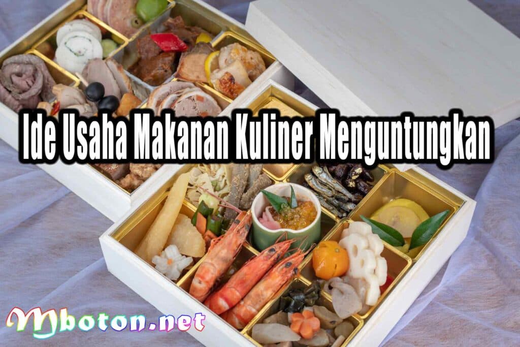 Ide Usaha Makanan Kuliner Menguntungkan