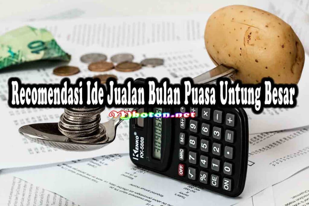 10+ Recomendasi Ide Jualan Bulan Puasa Untung Besar 1 Recomendasi Ide Jualan Bulan Puasa Untung Besar