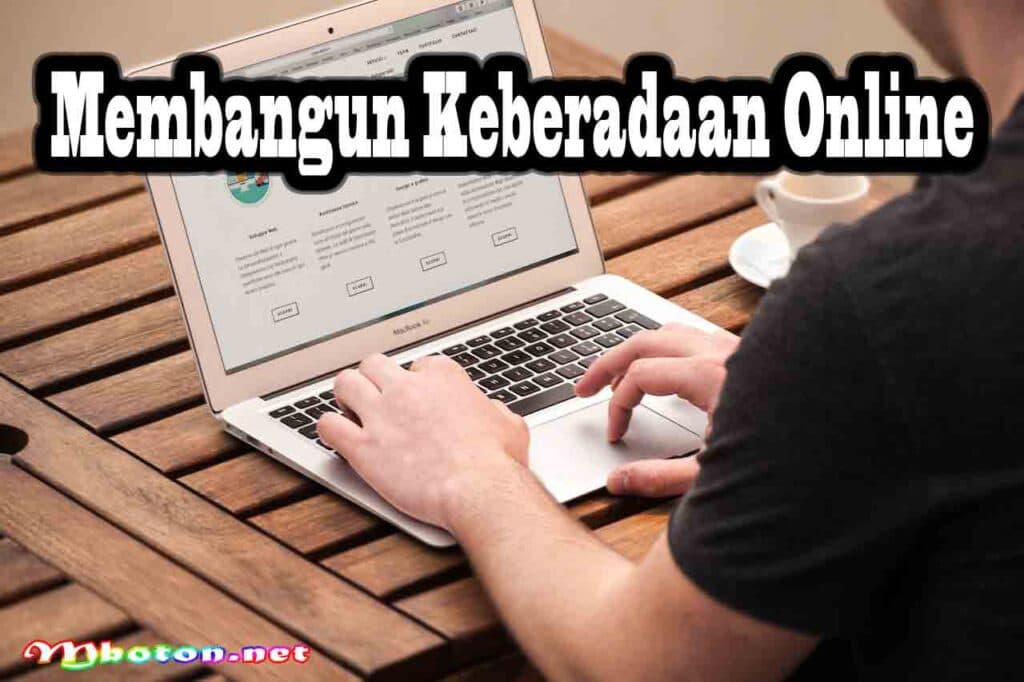 Cara Memulai Bisnis Online dengan Sukses dan Mudah Lengkap 2 Membangun Keberadaan Online