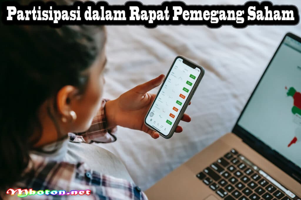 Memulai Investasi Saham dan Risiko Saham Wajib kamu Pahami 2 Partisipasi dalam Rapat Pemegang Saham