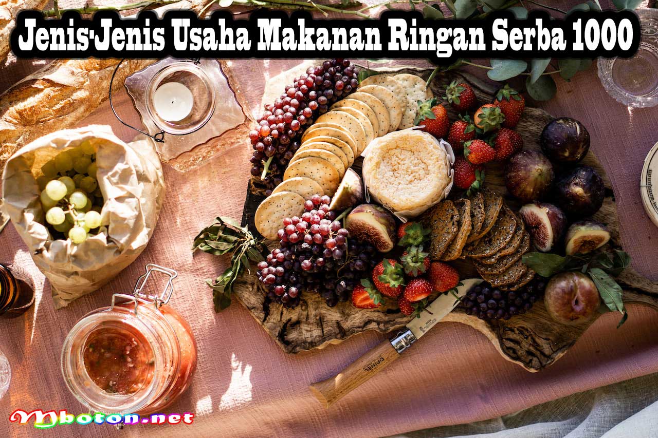 Jenis-Jenis Usaha Makanan Ringan Serba 1000