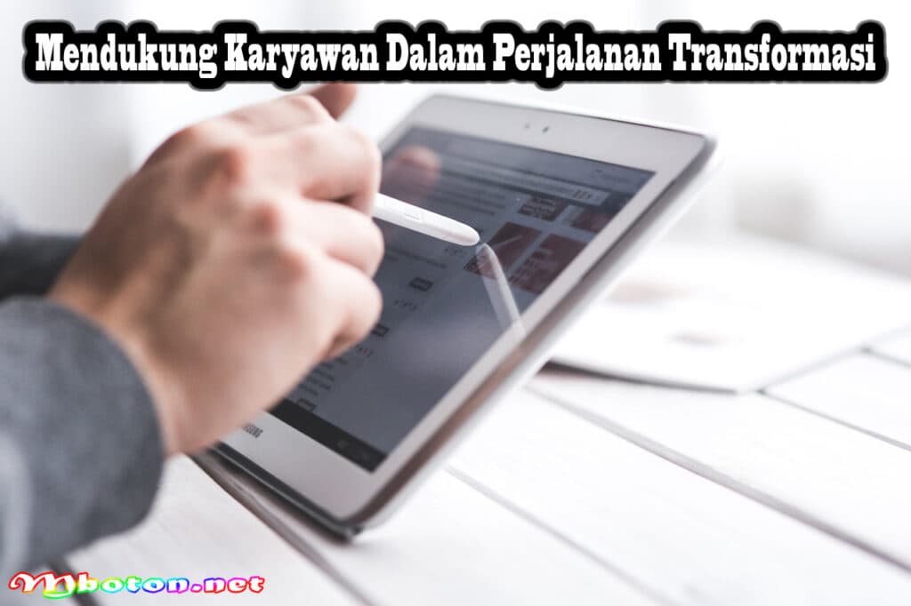 Transformasi Digital Strategis Di Dalam Perusahaan Anda 1 Mendukung Karyawan Dalam Perjalanan Transformasi