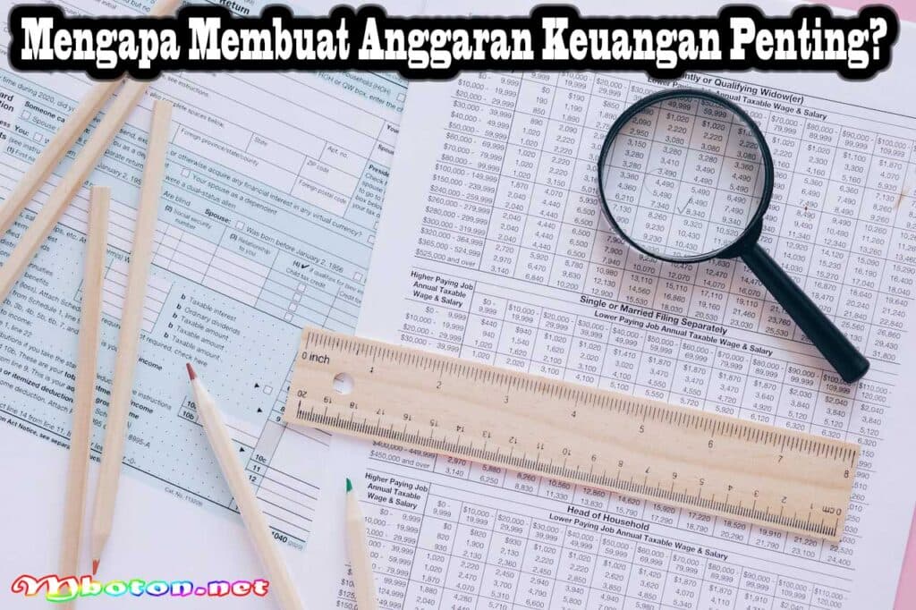 Membuat Anggaran Keuangan yang Efektif Langkah demi Langkah 1 Mengapa Membuat Anggaran Keuangan Penting