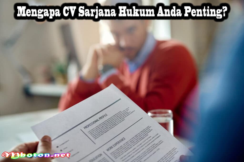 Mengapa CV Sarjana Hukum Anda Penting