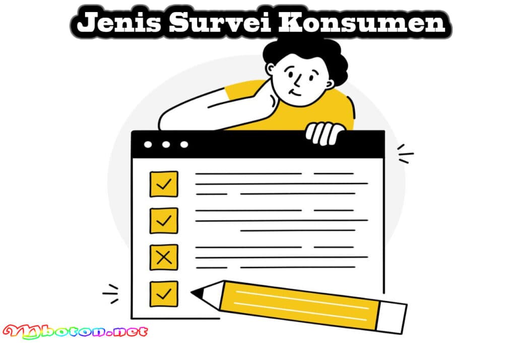 Survei Konsumen: Pengertian, Fungsi, Jenis dan Konsepnya 2 Jenis Survei Konsumen