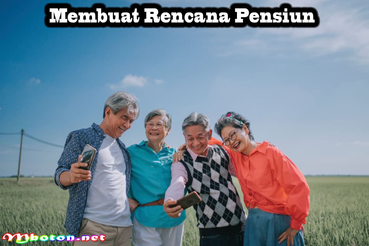 Tips persiapkan Dana Pensiun & Bagaimana cara Mengumpulkan 2 Membuat Rencana Pensiun