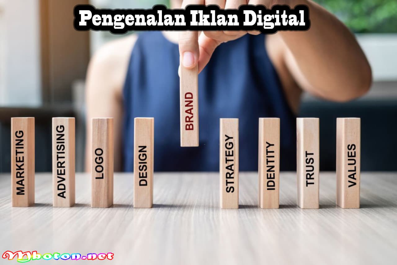 Iklan Digital: Pengenalan, Manfaat, Jenis, Tips & Contohnya 1 Pengenalan Iklan Digital