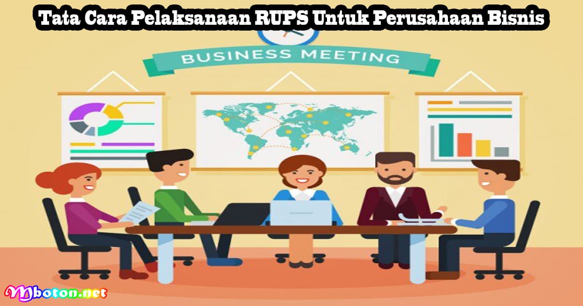 Tata Cara Pelaksanaan RUPS Untuk Perusahaan Bisnis 3 Tata Cara Pelaksanaan RUPS Untuk Perusahaan Bisnis