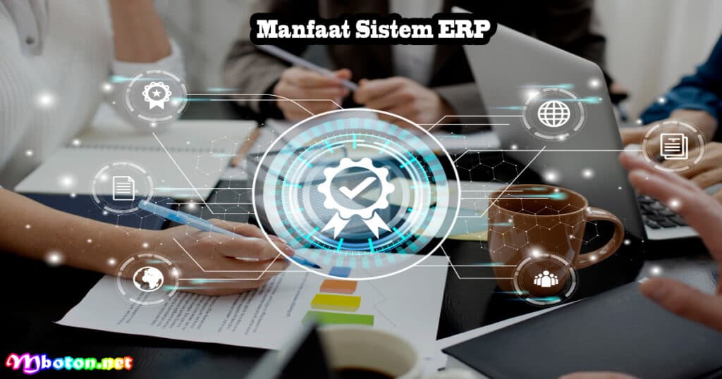 Manfaat Sistem ERP