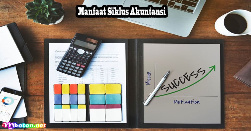 Manfaat Siklus Akuntansi