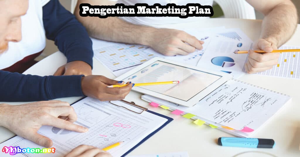 Pengertian Marketing Plan