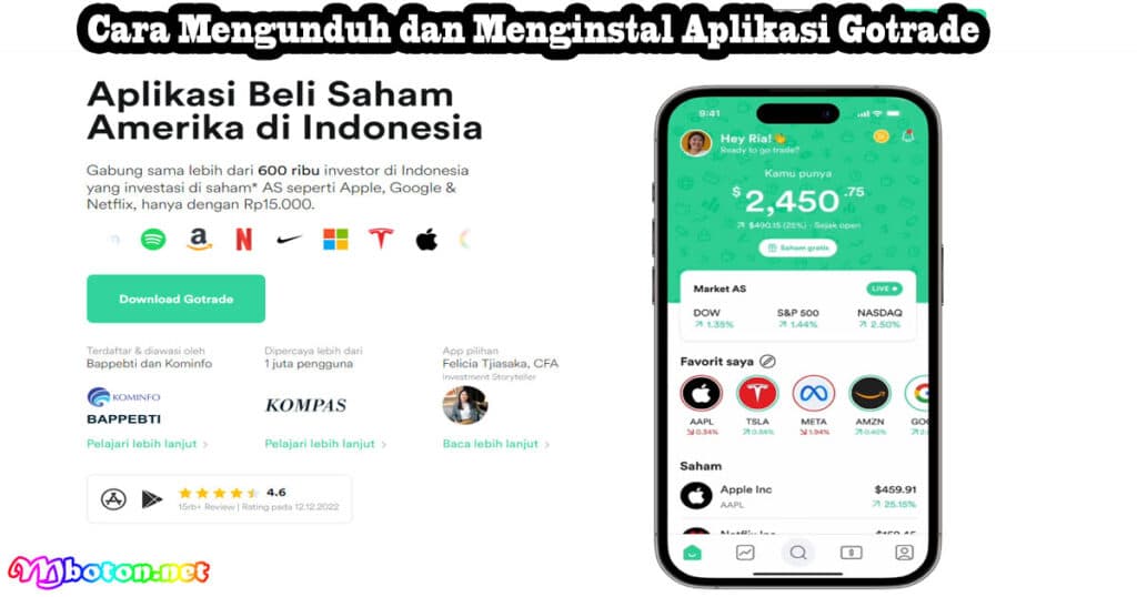 Cara Mengunduh dan Menginstal Aplikasi Gotrade