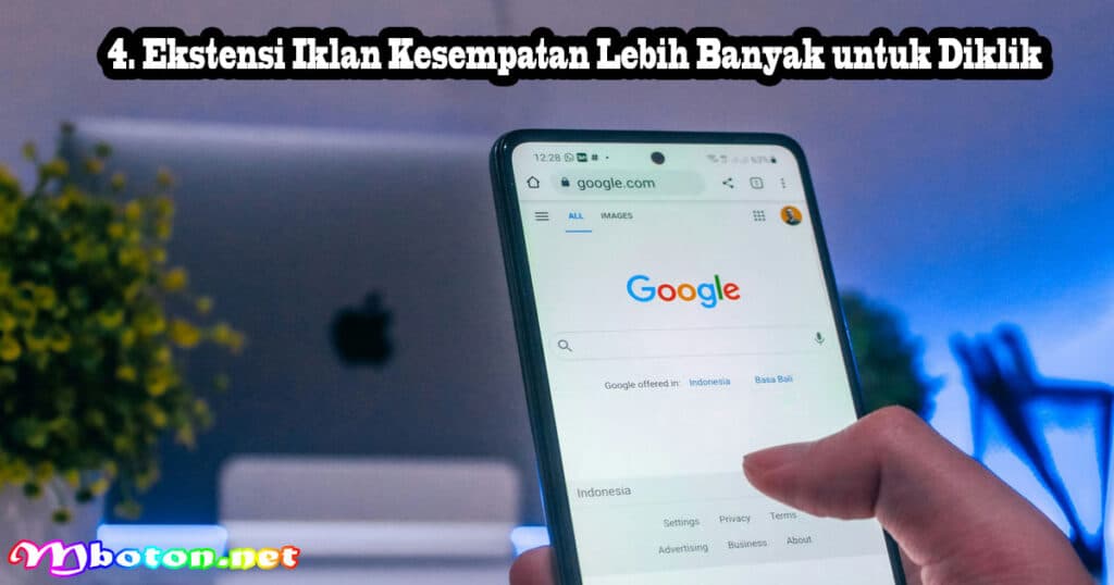 8 Tips Mengoptimalkan CTR dan CPC Iklan Google Ads 2 4. Ekstensi Iklan Kesempatan Lebih Banyak untuk Diklik