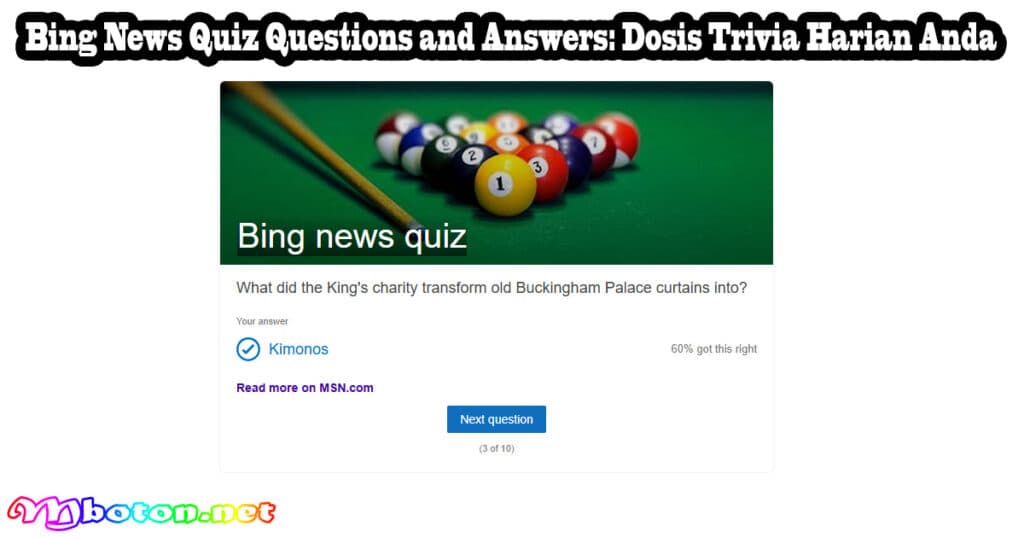 Bing News Quiz Questions and Answers: Dosis Trivia Harian Anda