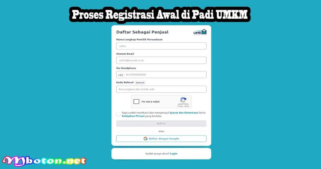 Panduan Cara Daftar Registrasi Padi UMKM Seller ( Buyer/Seller ) 1 Proses Registrasi Awal di Padi UMKM