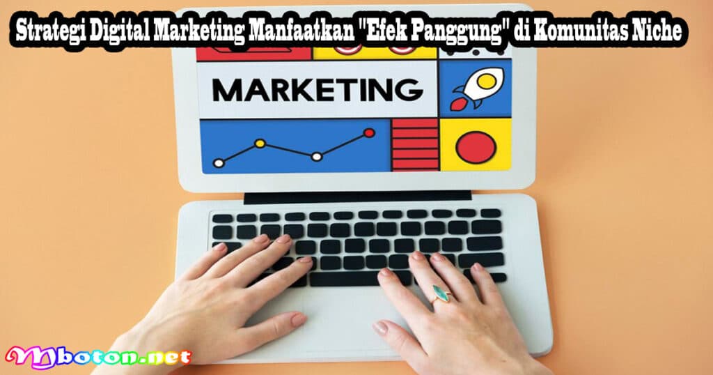 Strategi Digital Marketing Manfaatkan 