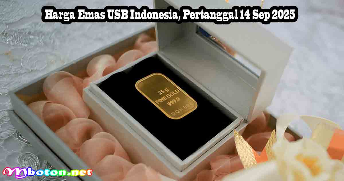 Harga Emas USB Indonesia, Pertanggal 14 Sep 2025 3 Harga Emas USB Indonesia, Pertanggal 14 Sep 2025