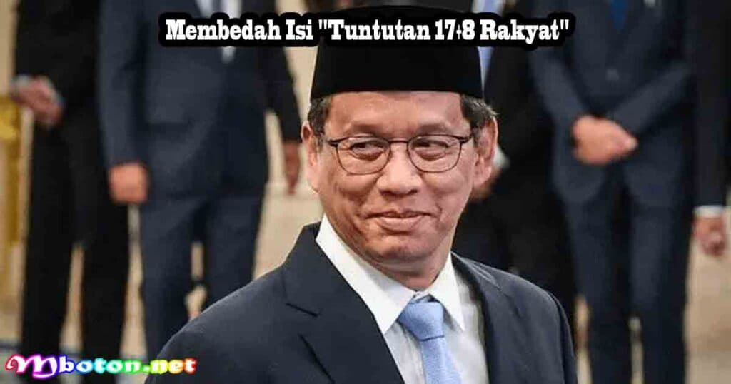 Menkeu Purbaya Jawab Tuntutan 17+8: Ekonomi Jadi Solusi? 1 Membedah Isi Tuntutan 17+8 Rakyat