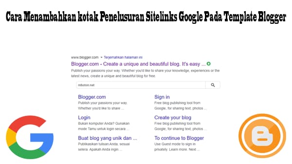 Cara Menambahkan kotak Penelusuran Sitelinks Google Pada Template Blogger 1 Cara Menambahkan kotak Penelusuran Sitelinks Google Pada Template Blogger Penelusuran Sitelinks Google