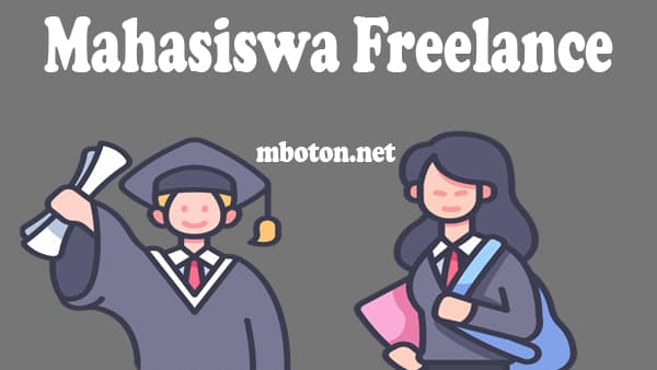 100+Pekerjaan Freelance Untuk Mahasiswa Yang Banyak dicari 8 Manfaatkan untuk menjadi mahasiswa yang lebih kreatif untuk mendapatkan pengalaman yang lebih bermanfaat lagi dan membangun kedisiplinan sejak dini