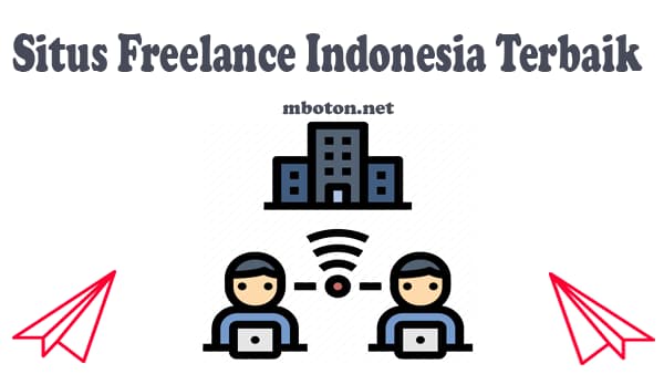 30 Situs Freelance Indonesia Terbaik Situs Freelance Indonesia Terbaik untuk mendapatkan pekerjaan sampingan yang menghasilkan dunia online bisnis. Apa itu Situs Freelance merupakan pencari kerja lepas, diindonesia yang masih banyak waktu luang, sempatkan membuat kreatifitas yang lebih positif agar mendapatkan penghasilan uang tambahan inilah situs freelance Indonesia terbaik Untuk mencari uang tambahan freelancer job