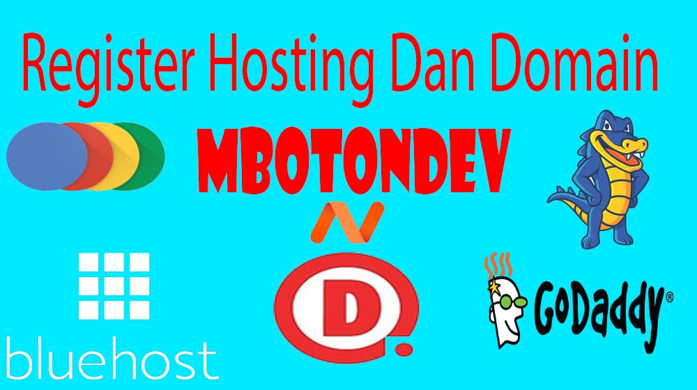 Register hosting dan domain https://www.mboton.net/2019/03/register-hosting-dan-domain.html