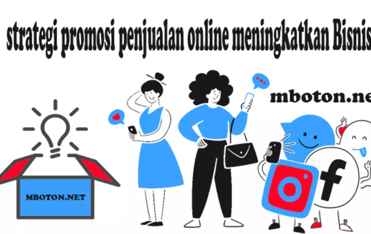 Strategi Promosi Penjualan Online Meningkatkan Bisnis
