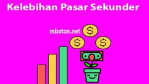 Obligasi Pasar Sekunder Yang Mengutungkan Di Indonesia 5 perdagangan secondary market memberikan kesempatan kepada sang investor Pasar Sekunder