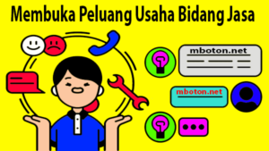 20+ Peluang Bisnis Usaha Dan Jenis Usaha yang Menjanjikan 3 Membuka Peluang Usaha Bidang Jasa wirausaha yang sukses didesa atau diperkotaan yang belum banyak terjangkau dengan modal yang sangat minim dan harga cukup terjangkau