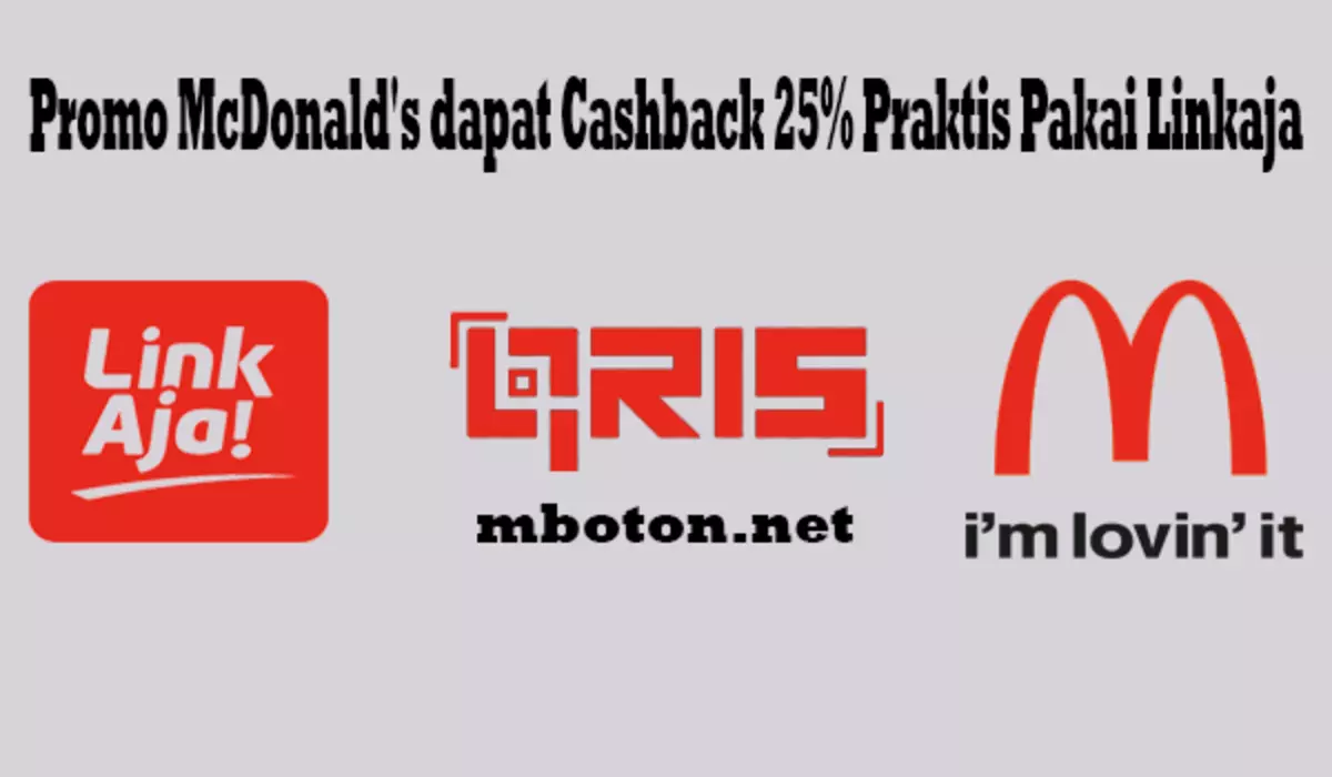 Promo McDonald’s dapat Cashback 25% Praktis Pakai Linkaja