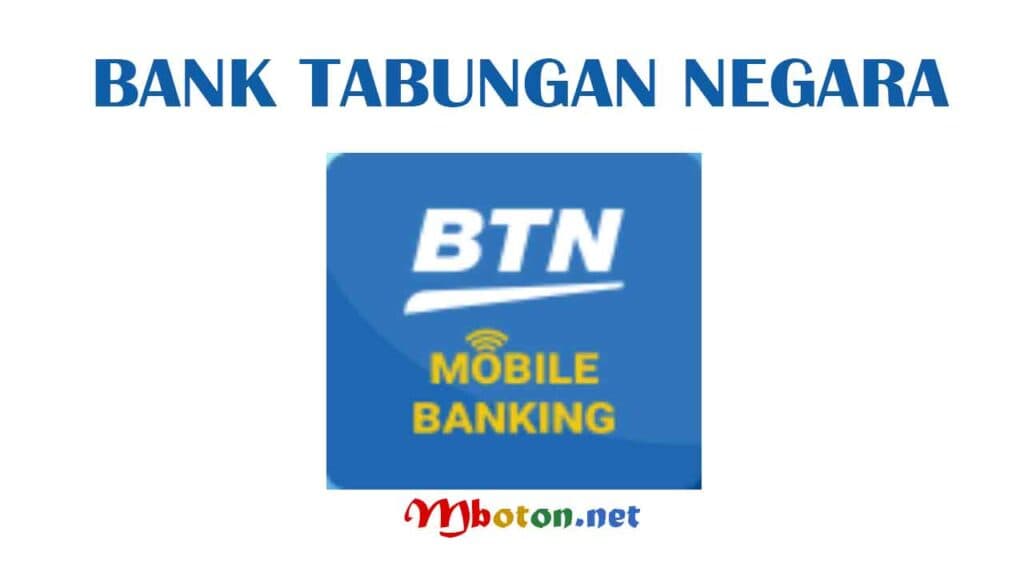 4 Tips Akun Bank Metode Pembayaran Online, Praktis Aman? 7 Bank Tabungan Negara Mobile Banking