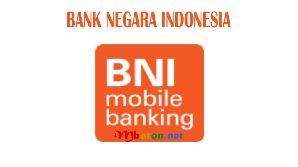 4 Tips Akun Bank Metode Pembayaran Online, Praktis Aman? 5 Bank Negara Indonesia