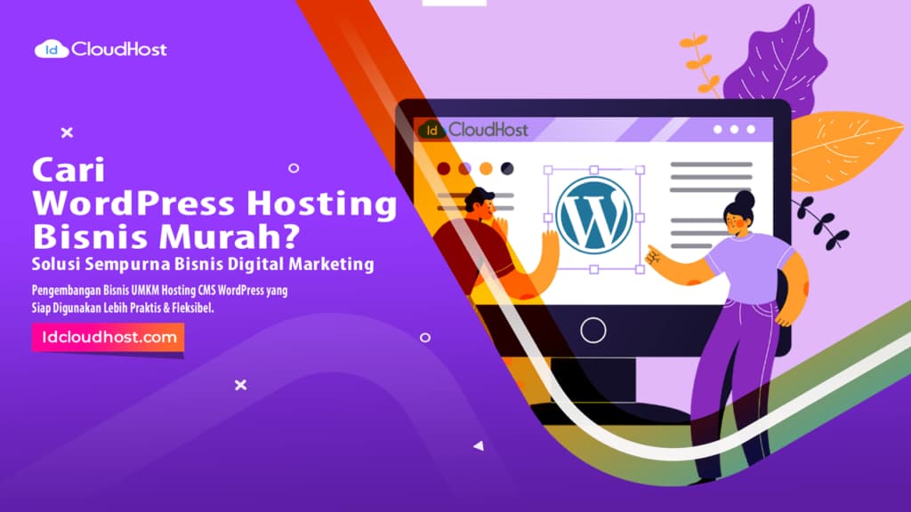Tips Kembangkan Bisnis Anda Dengan Semua Bisa Go Digital 4 Cari WordPress Hosting Bisnis Murah