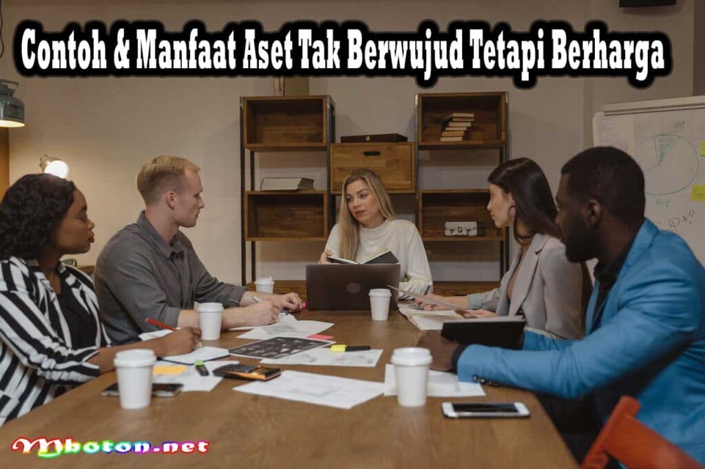 Contoh & Manfaat Aset Tak Berwujud Tetapi Berharga Contoh & Manfaat Aset Tak Berwujud Tetapi Berharga