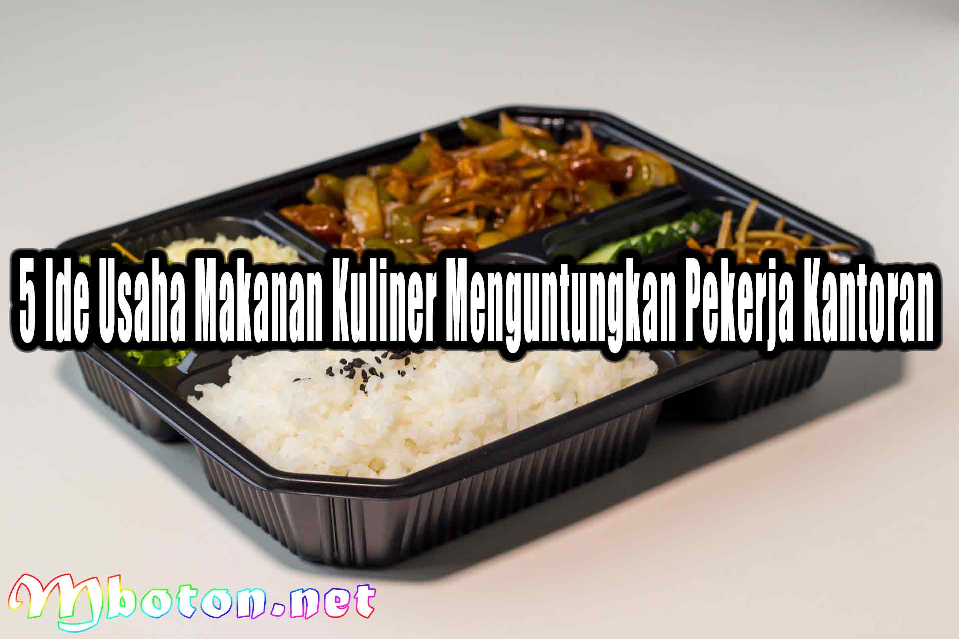 5 Ide Usaha Makanan Kuliner Menguntungkan Pekerja Kantoran