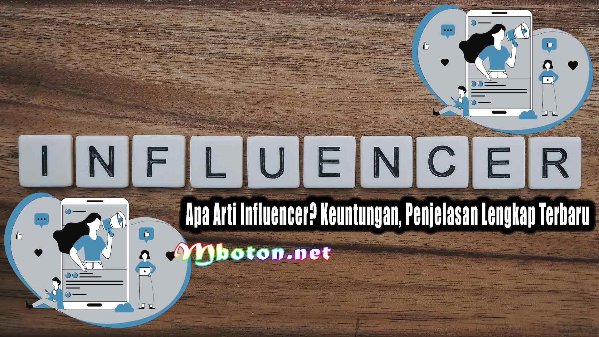 Apa Arti Influencer? Keuntungan, Penjelasan Lengkap Terbaru 3 Apa Arti Influencer? Keuntungan, Penjelasan Lengkap Terbaru